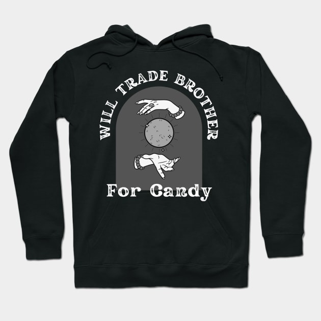 Halloween Witty Candy Trade: Treats, Tricks & Hilarious Trades Hoodie by neverland-gifts